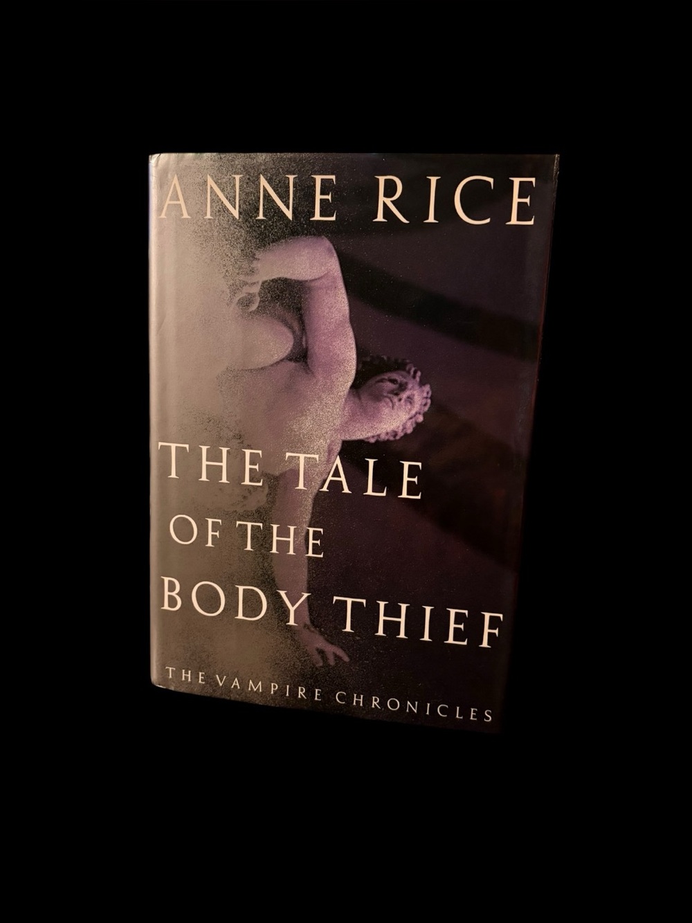 The Tale of the Body Thief Anne Rice 92 Hardcover 1st Edition Vampire Chronicles